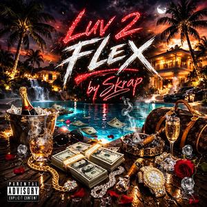 Luv 2 Flex