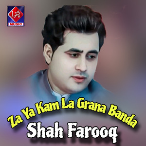 Za Ya Kam La Grana Banda