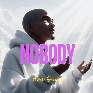 Nobody