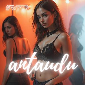 Antaudu (tanssin huumaan) (Viimeinenyömix)