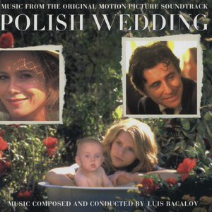 Full Circle / End Titles (Polish Wedding)