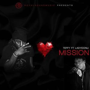 Mission (feat. Lady Donli)
