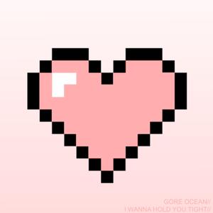 I WANNA HOLD YOU TIGHT