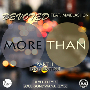 More Than, Pt. 2 (Devoted Mix)