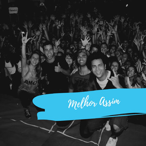 Melhor Assim
