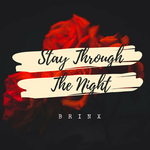 Stay Through the Night