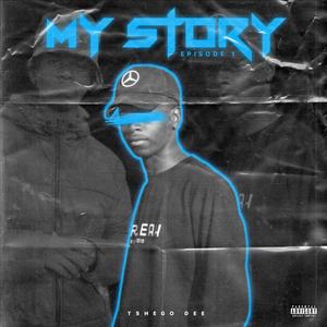 My story (feat. Tseke & Emmy)