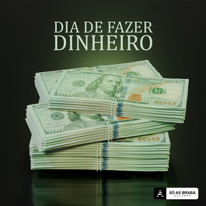 Dia de Fazer Dinheiro
