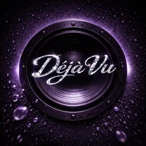 Deja Vu