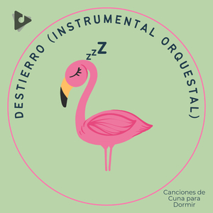 Destierro (Instrumental Orquestal)