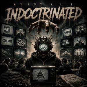 Indoctrinated