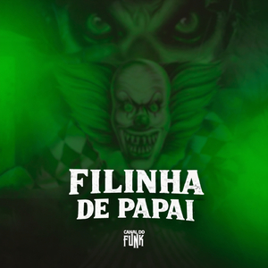 FILHINHA DE PAPAI