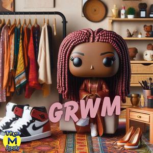 GRWM