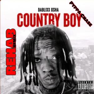 Dablixx Osha Country Boy Rehab (feat. Dablixx Osha)