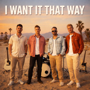 I Want It That Way