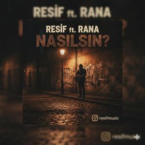 Nasılsın (feat. Râna)