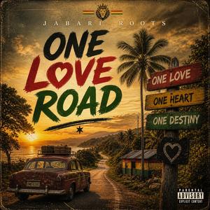 One Love Road