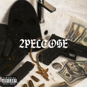 2PELCOSE (feat. Gaby dk, Saint Pedro & Young Nesse)