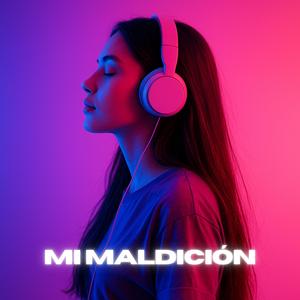 Mi Maldición