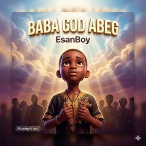 BABA GOD ABEG