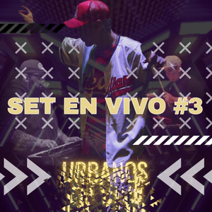 Set #3 (En Vivo)