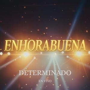 Enhorabuena