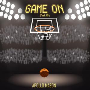Game On (feat. AK)
