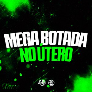 Mega Botada no Útero