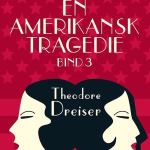 En amerikansk tragedie, bind 3, del155