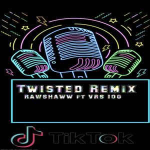 Twisted (feat. Vrs 100) (Radio Edit)