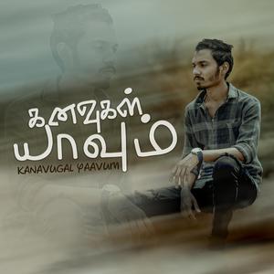 Kanavugal Yaavum