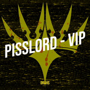 PISSLORD (VIP)