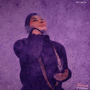 When you need me (feat. Miracle)