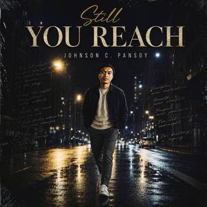 Still you reach