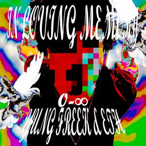 Rest in Peace Eth and Yung Freek (feat. eth)