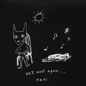 We'll Meet Again (Original Mix)