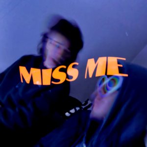 Miss Me
