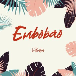 Embobao´