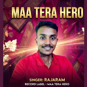 Maa Tera Hero