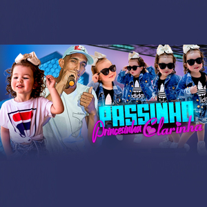 Passinho da Princesinha Clarinha (feat. Clarinha)