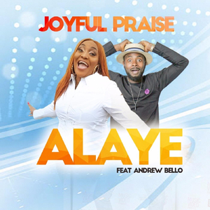 Alaye (feat. Andrew Bello)