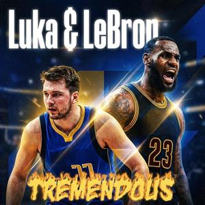 LUKA & LEBRON