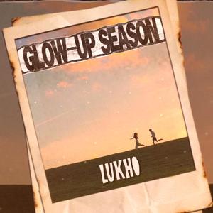 GLOW-UP SEASON