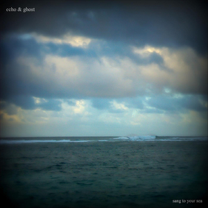 Sang to Your Sea