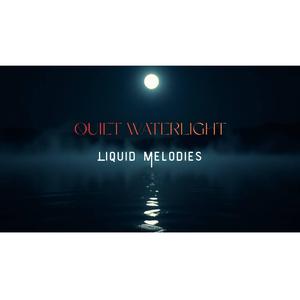 Quiet Waterlight
