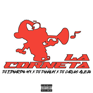La Corneta (Cumbiaton) (Remix)