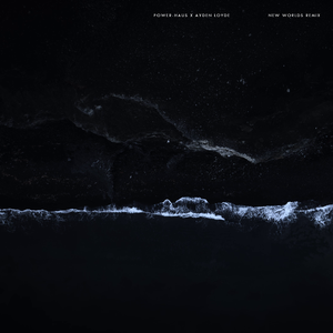 New Worlds (AYDEN LOYDE Remix)