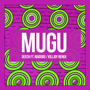 Mugu (Killjoy Remix)