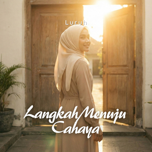 Langkah Menuju Cahaya