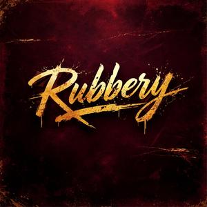 Rubbery